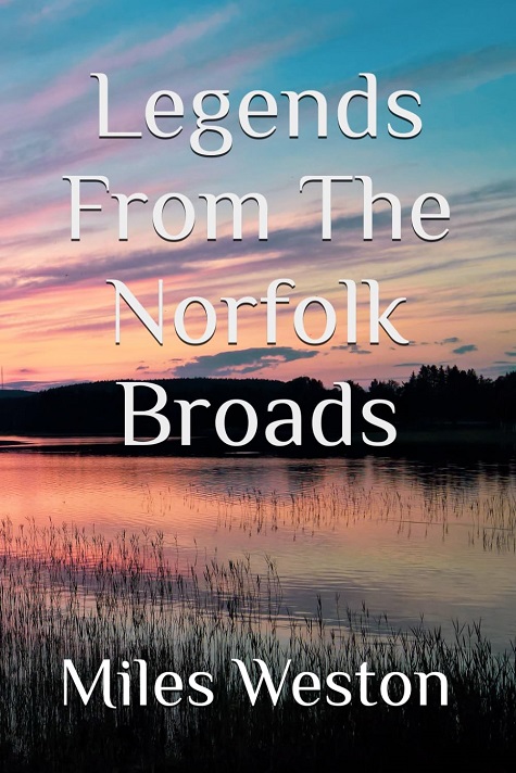 Legends from the Norfolk Broads